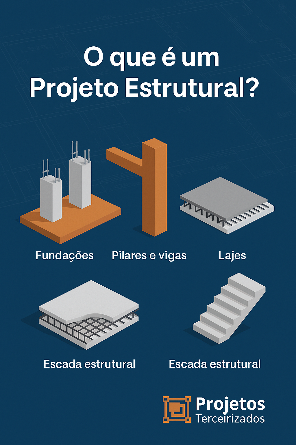 O que é projeto estrutural